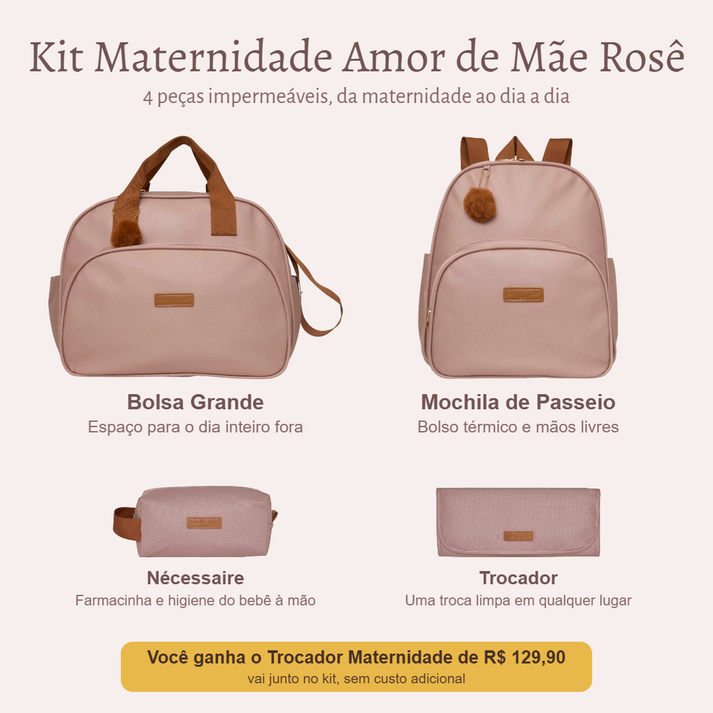 Kit Maternidade Amor de Mãe Rosê — o que vem no kit; o Trocador vai de presente