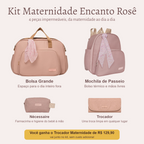 Kit Maternidade Encanto Rosê — o que vem no kit; o Trocador vai de presente