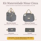 Kit Maternidade Ninar Cinza — o que vem no kit; o Trocador vai de presente