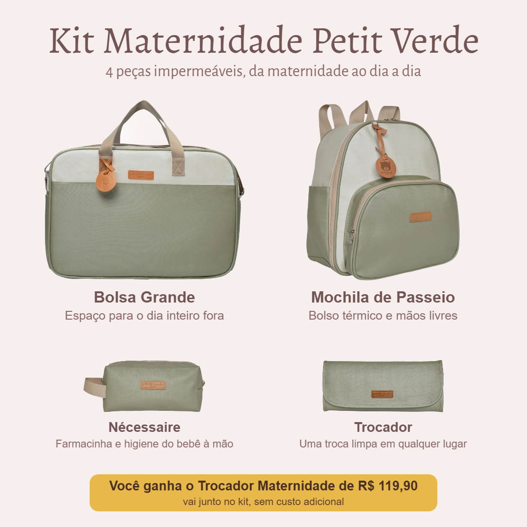 Kit Maternidade Petit Verde — o que vem no kit; o Trocador vai de presente