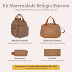 Kit Maternidade Refúgio Marrom — o que vem no kit; o Trocador vai de presente